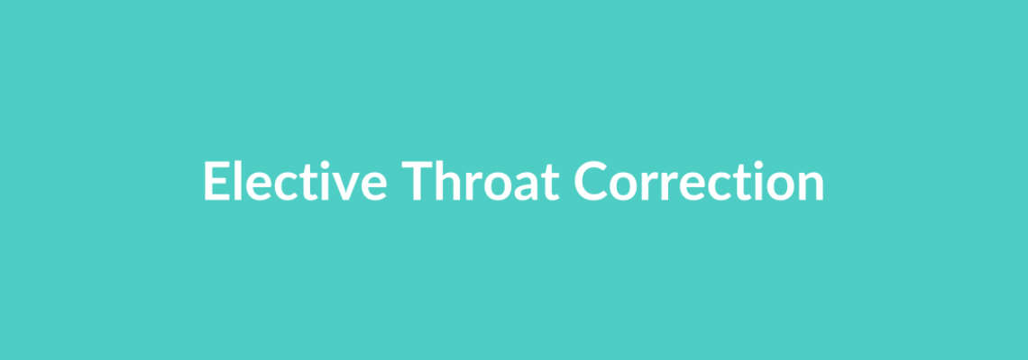Complete Guide to Elective Throat Correction | Top Surgeons & Options