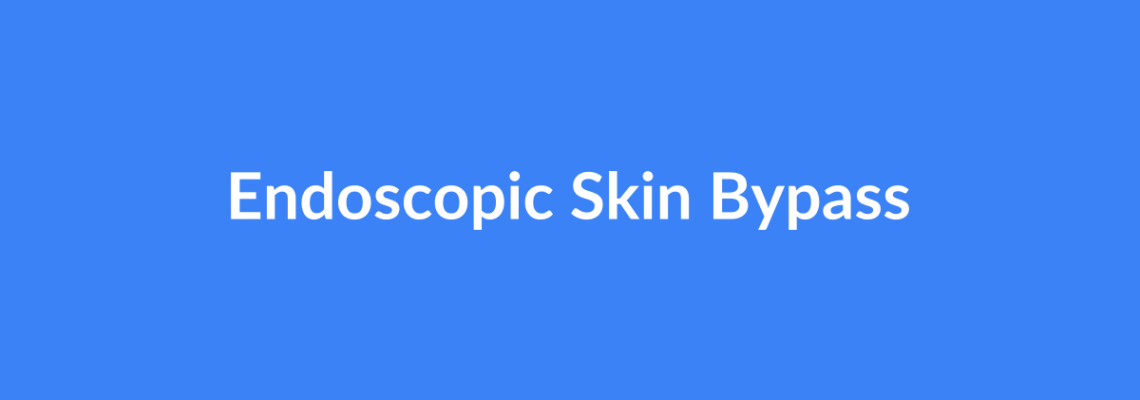 Complete Guide to Endoscopic Skin Bypass | Top Surgeons & Options