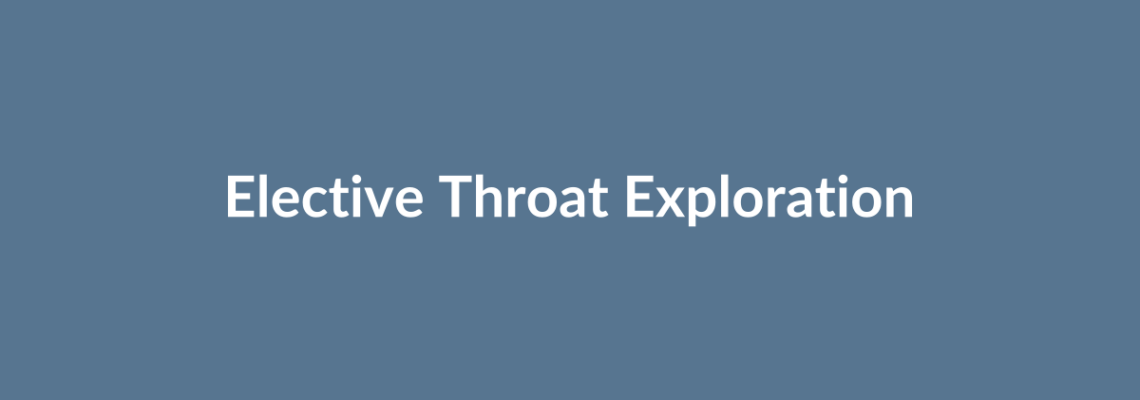 Complete Guide to Elective Throat Exploration | Top Surgeons & Options