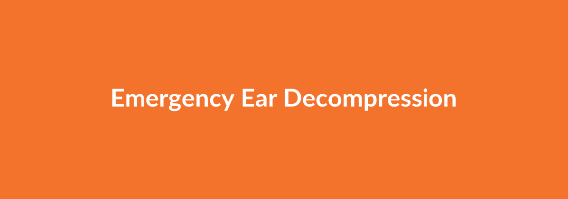 Complete Guide to Emergency Ear Decompression | Top Surgeons & Options