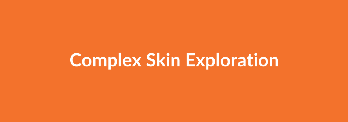 Complete Guide to Complex Skin Exploration | Top Surgeons & Options