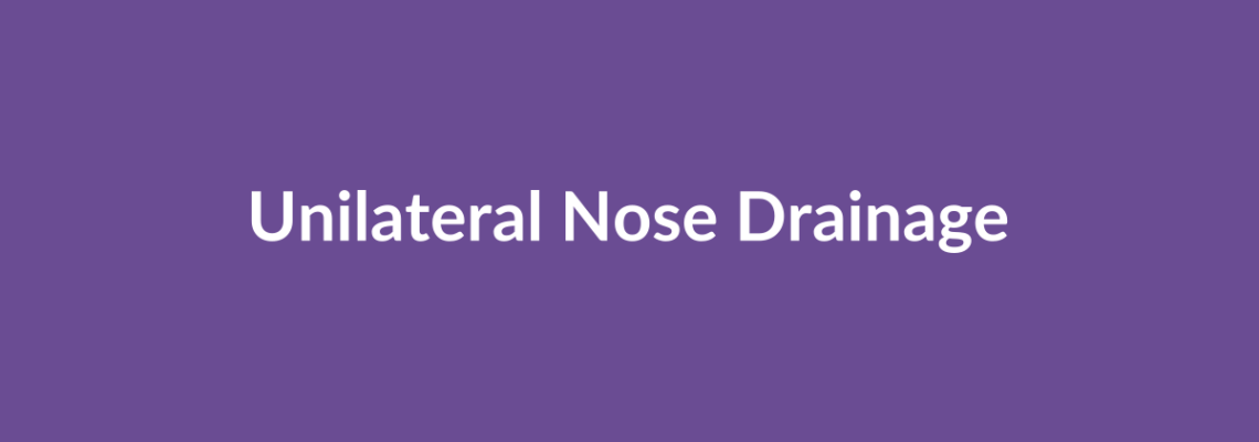 Complete Guide to Unilateral Nose Drainage | Top Surgeons & Options