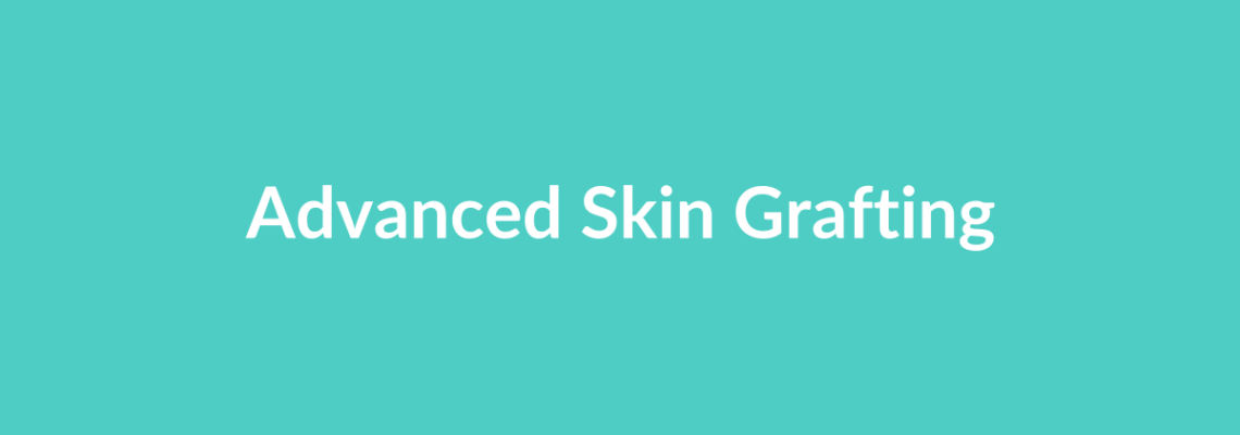 Complete Guide to Advanced Skin Grafting | Top Surgeons & Options