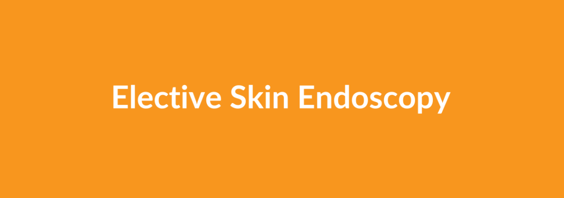 Complete Guide to Elective Skin Endoscopy | Top Surgeons & Options