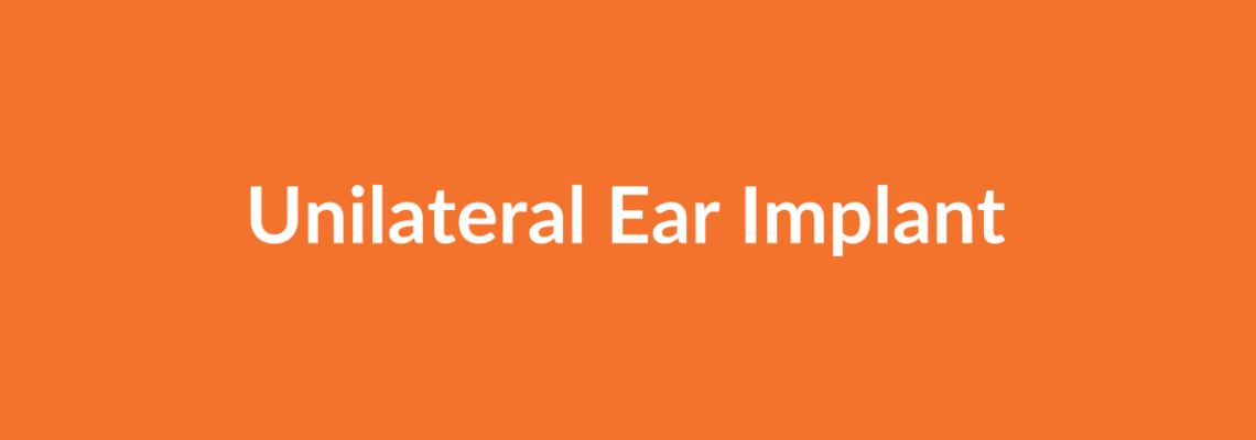 Complete Guide to Unilateral Ear Implant | Top Surgeons & Options
